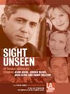 Sight Unseen